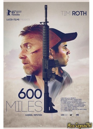 кино 600 миль (600 Millas) 17.05.20