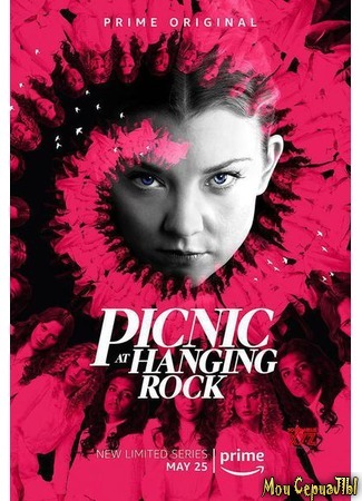 кино Пикник у висячей скалы (2018) (Picnic at Hanging Rock) 27.06.20