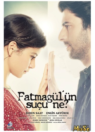 кино В чём вина Фатмагюль? (What is Fatmagul&#39;s Fault?: Fatmagül&#39;ün Suçu Ne?) 24.09.20