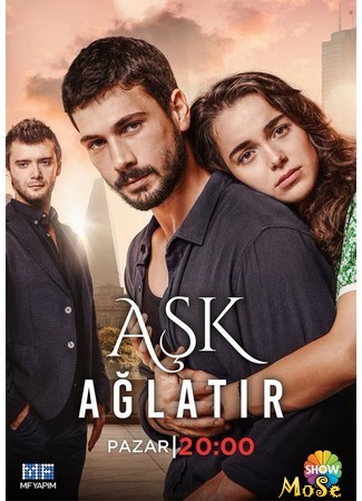 кино Любовь заставит плакать (Ask Aglatir: Aşk Ağlatır) 27.09.20