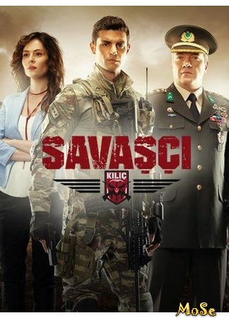 кино Savasci, season 2 (Воин, 2-й сезон: Savaşçı, sezon 2) 08.10.20