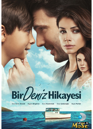 кино История Дениза (Bir Deniz Hikayesi) 24.10.20