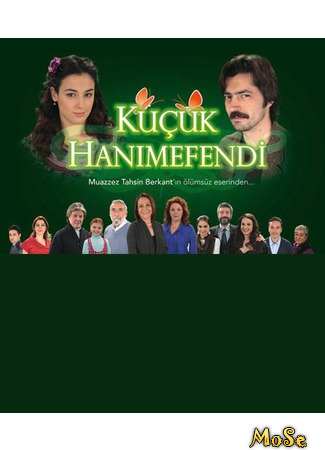 кино Маленькая госпожа (Kucuk Hanimefendi: Küçük Hanımefendi) 24.10.20