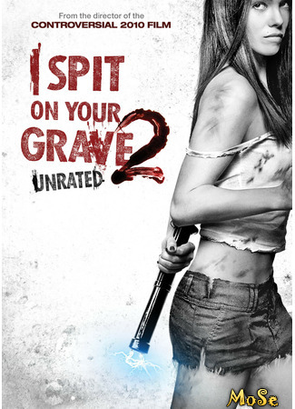 кино Я плюю на ваши могилы 2 (I Spit on Your Grave 2) 29.11.20