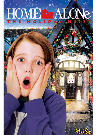 кино Home Alone: The Holiday Heist (Один дома 5: Праздничное ограбление: Home Alone 5) 03.12.20