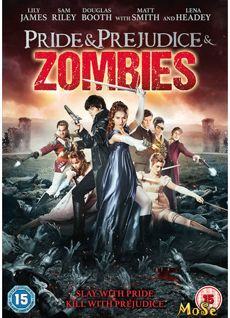 кино Гордость и предубеждение и зомби (Pride and Prejudice and Zombies) 11.01.21