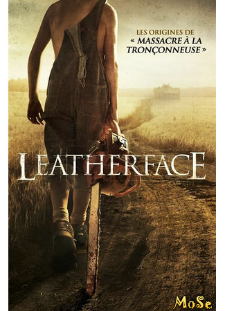 кино Leatherface (Техасская резня бензопилой: Кожаное лицо) 12.01.21