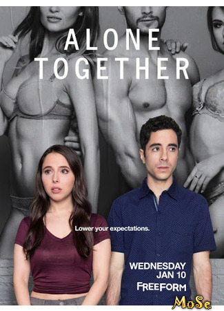 кино Alone Together, season 1 (В одиночестве вместе, 1-й сезон) 20.01.21