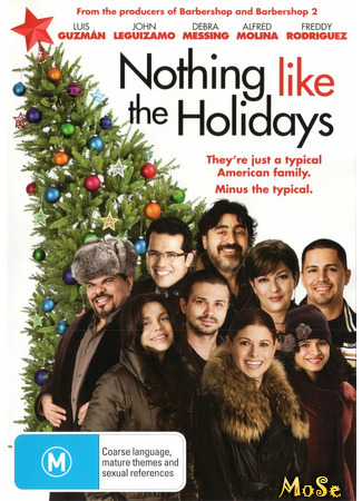 кино Nothing Like the Holidays (С праздниками ничто не сравнится) 22.01.21