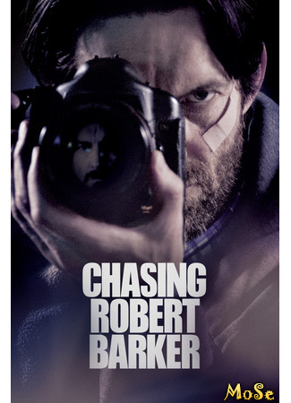 кино Погоня за Робертом Баркером (Chasing Robert Barker) 31.01.21