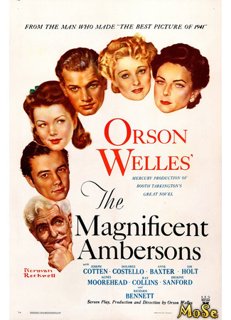 кино Великолепие Амберсонов (The Magnificent Ambersons) 10.04.21