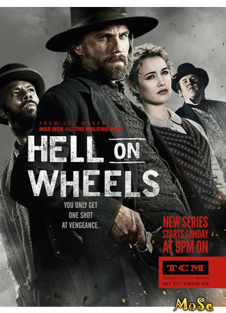 кино Ад на колёсах (Hell on Wheels) 14.06.21