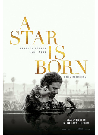 кино Звезда родилась (2018) (A Star Is Born) 11.11.21