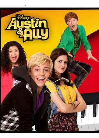 кино Остин и Элли (Austin &amp; Ally) 10.05.22