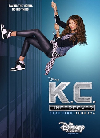 кино Кей Си. Под прикрытием (K.C. Undercover) 10.05.22