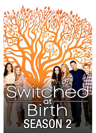 кино Switched at Birth, season 2 (Их перепутали в роддоме, 2-й сезон) 21.05.22