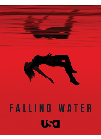 кино Falling Water, season 2 (Падающая вода, 2-й сезон) 01.06.22