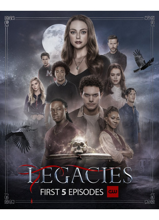 кино Наследие (Legacies) 11.06.22