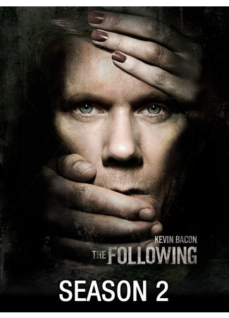 кино The Following, season 2 (Последователи, 2-й сезон) 14.06.22