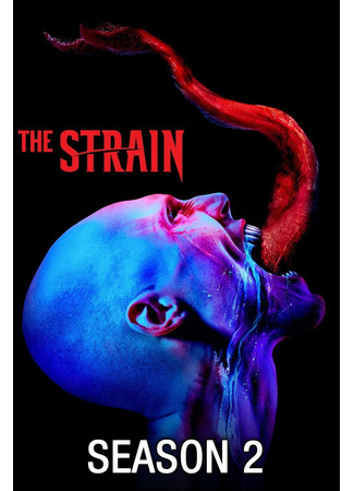 кино Штамм (The Strain) 19.06.22