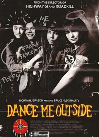 кино Dance Me Outside (Потанцуй со мной на улице) 24.06.22