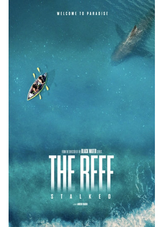 кино Открытое море: Монстр глубины (The Reef: Stalked) 09.07.22