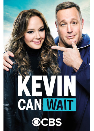 кино Кевин подождет (Kevin Can Wait) 12.07.22