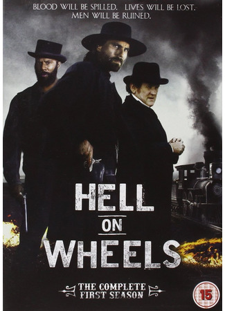 кино Ад на колёсах (Hell on Wheels) 03.09.22