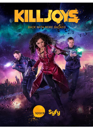 кино Киллджойс (Killjoys) 06.09.22