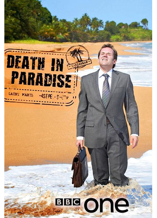 кино Смерть в раю (Death in Paradise) 16.09.22