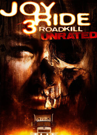 кино Ничего себе поездочка 3 (Joy Ride 3: Road Kill) 09.11.22