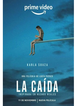 кино Прыжок (The fall: La Caída) 01.12.22