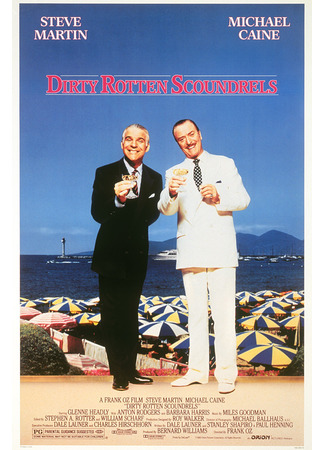 кино Dirty Rotten Scoundrels (Отпетые мошенники) 07.01.23