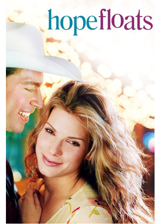 кино Проблески надежды (Hope Floats) 22.01.23