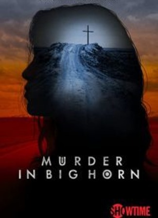 кино Убийство в Биг Хорне (Murder in Big Horn) 18.02.23