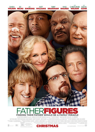 кино Father Figures (Кто наш папа, чувак?) 31.03.23