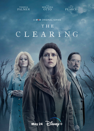 кино Очищение (мини–сериал) (The Clearing (TV Mini Series)) 11.06.23