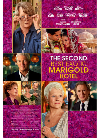 кино Отель «Мэриголд». Лучший из экзотических 2 (The Second Best Exotic Marigold Hotel) 10.10.23