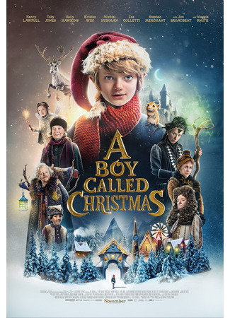 кино Мальчик по имени Рождество (A Boy Called Christmas) 10.10.23