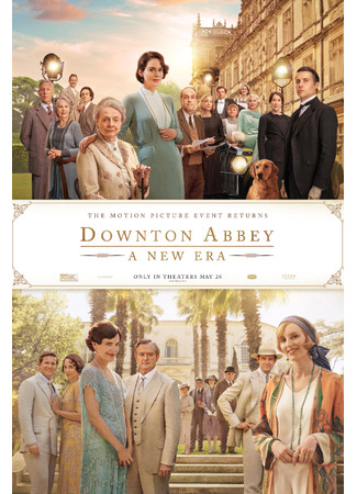 кино Аббатство Даунтон: Новая эра (Downton Abbey: A New Era) 17.12.23