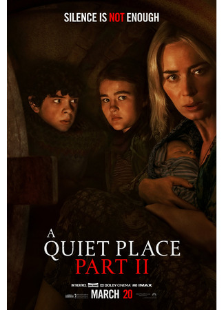 кино Тихое место 2 (A Quiet Place 2) 26.01.24