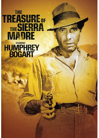 кино Сокровища Сьерра Мадре (The Treasure of the Sierra Madre) 27.02.24