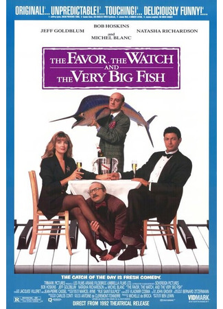 кино Услуга, часы и очень большая рыба (The Favour, the Watch and the Very Big Fish) 29.02.24