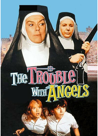 кино Неприятности с ангелами (The Trouble with Angels) 29.02.24