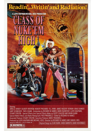 кино Атомная школа (Class of Nuke &#39;Em High) 29.02.24