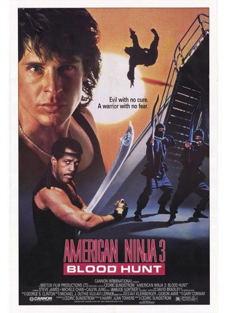 кино Американский ниндзя 3: Кровавая охота (American Ninja 3: Blood Hunt) 29.02.24