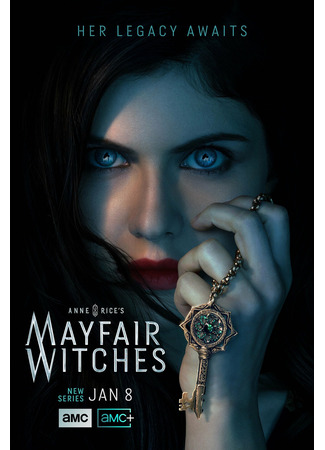 кино Anne Rice&#39;s Mayfair Witches, season 1 (Мэйфейрские ведьмы, 1-й сезон) 13.03.24