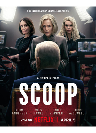 кино Сенсация (2024) (Scoop) 18.03.24