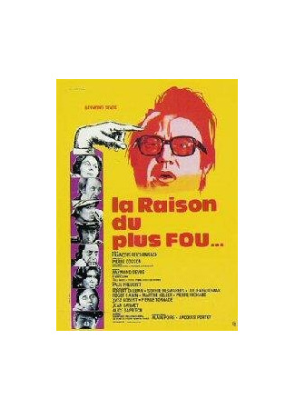 кино Самая безумная причина (La raison du plus fou) 01.04.24