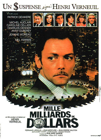 кино Тысяча миллиардов долларов (Mille milliards de dollars) 01.04.24